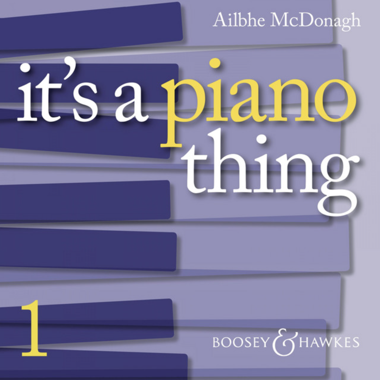 It's a Piano Thing, book 1 Cover